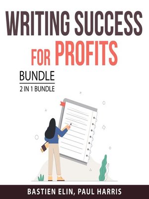 cover image of Writing Success for Profits Bundle, 2 in 1 Bundle